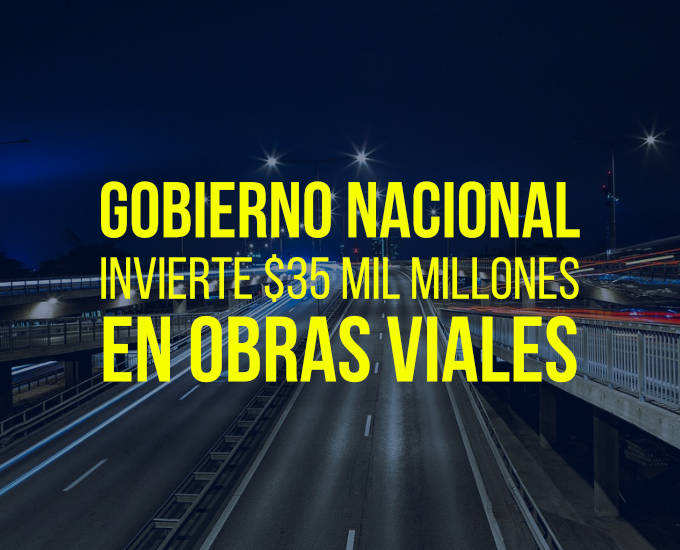 Gobierno Nacional invierte $35 mil millones en obras para reducir la siniestralidad vial en el país
